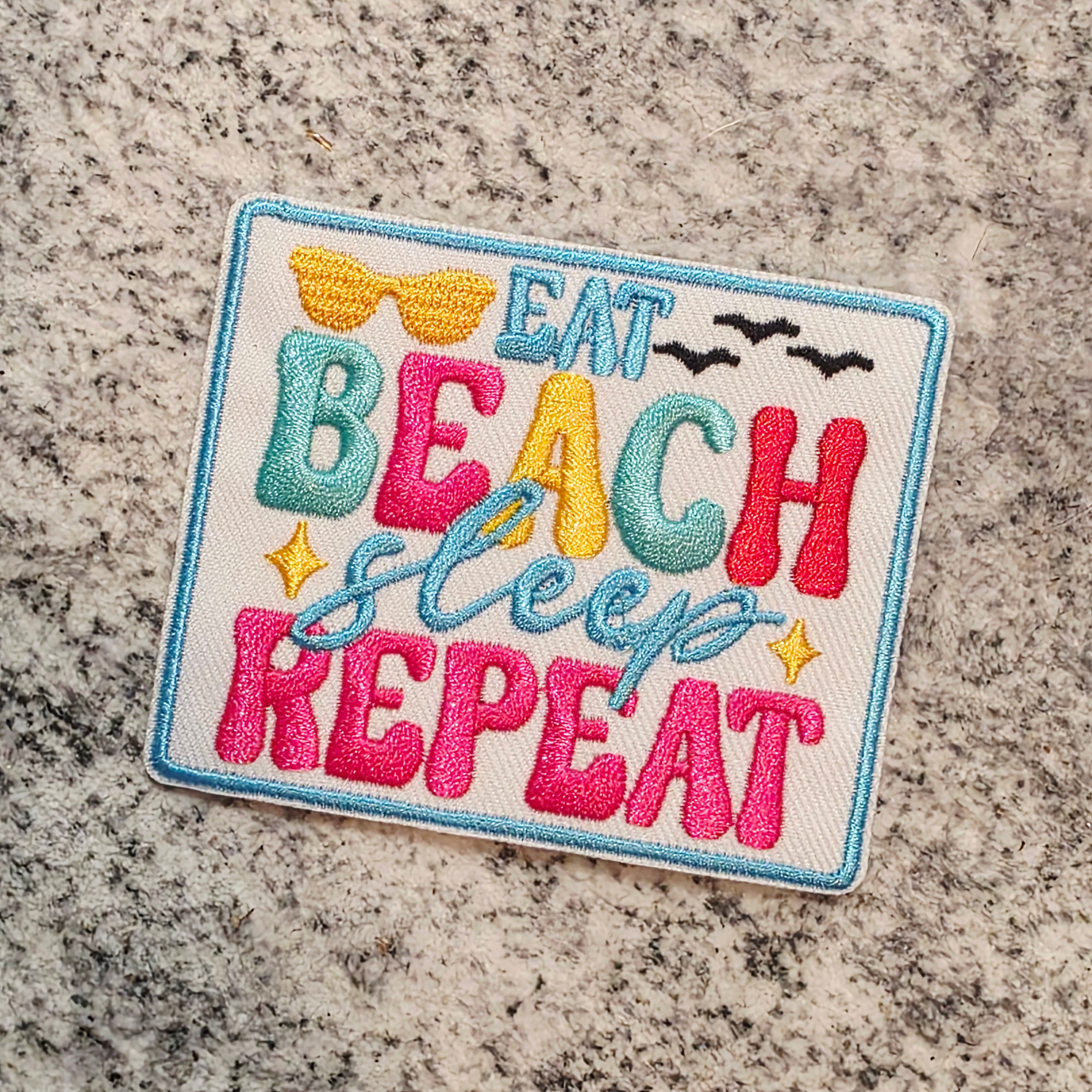 Eat Beach Sleep Repeat Patch